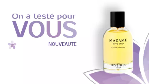 on a testé pour vous : Madame Rive Sud